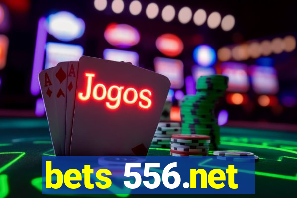 bets 556.net